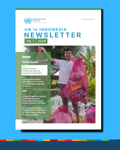 UN in Indonesia Newsletter Volume 1 2024